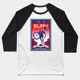 Feel the Burn retro cycling poster Baseball T-Shirt